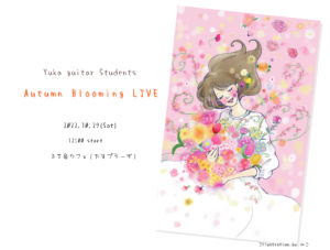 Autumn Blooming LIVE